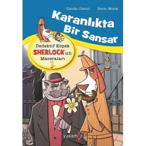 Karanlıkta Bir Sansar: Dedektif Köpek Sherlkun Maceraları