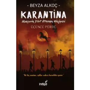 Karantina - Üçüncü Perde (Ciltli)