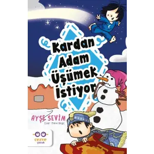 Kardan Adam Üşümek İstiyor