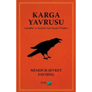 Karga Yrusu – Çuklar ve Gençler için Seçme Öyküler
