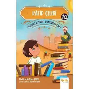 Katip Çelebi -  Kitabın Kahramanları 10