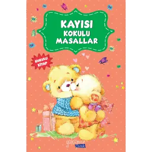 Kayısı Kokulu Masallar