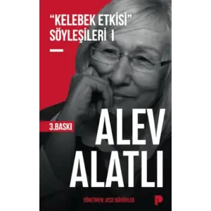 "Kelebek Etkisi" Söyleşileri 1