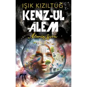 Kenz-ul Alem - Alemin Sırrı