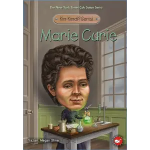 Kim Kimdi? Serisi - Marie Curie