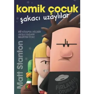Komik Çuk: Şakacı Uzaylılar
