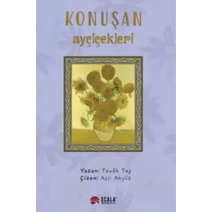 Konuşan Ayçiçekleri