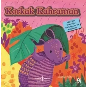 Korkak Kahraman-İlk Okuma larım