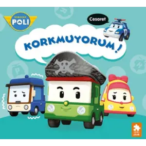 Korkmuyorum!