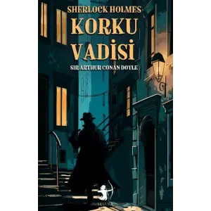 Korku Vadisi - Sherlk Holmes