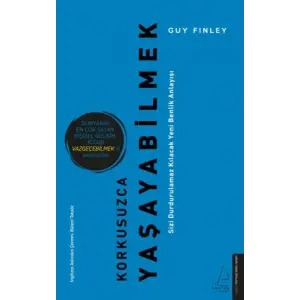 Korkusuzca Yaşayabilmek