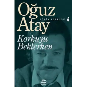 Korkuyu Beklerken