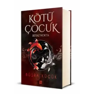 Kötü Çuk 1 – Beyaz Nokta (Ciltli)