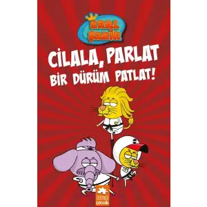 Kral Şakir 13 Cilala, Parlat Bir Dürüm Patlat!