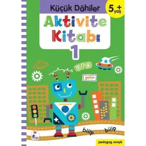 Küçük Dahiler Aktivite Kitabı 1 (5+ Yaş)