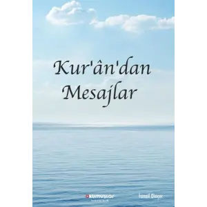 Kur’an’dan Mesajlar