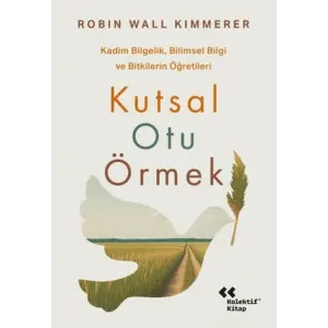 Kutsal Otu Örmek