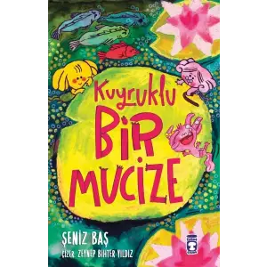 Kuyruklu Bir Mucize