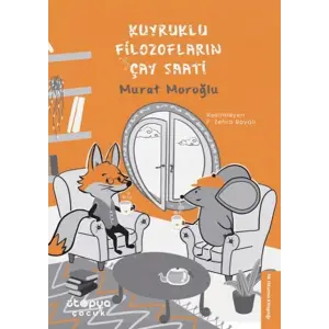 Kuyruklu Filozofların Çay Saati