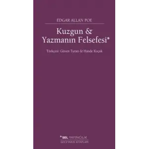 Kuzgun ve Yazmanın Felsefesi