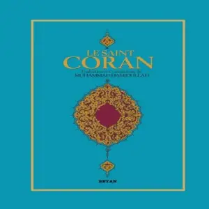 Le Saint Coran (Fransızca Kuran-ı Kerim Meali)