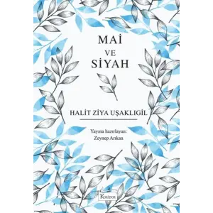 Mai ve Siyah