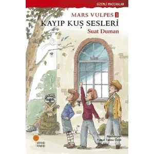Mars Vulpes 1 - Kayıp Kuş Sesleri