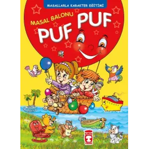 Masal Bnu Puf Puf -  Masallarla Karakter Eğitimi (Fleksi Cilt)