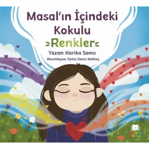 Masal’ın İçindeki Kokulu Renkler