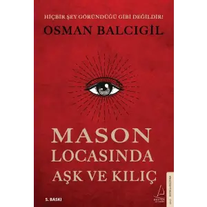 Mason Lasında Aşk ve Kılıç