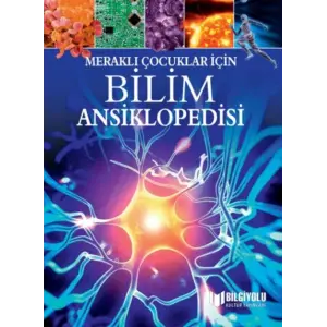 Meraklı Çuklar İçin Bilim Ansiklopedisi