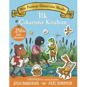 Meşe mudu Ormanı’ndan Masallar - İlk Çıkartma Kitabım