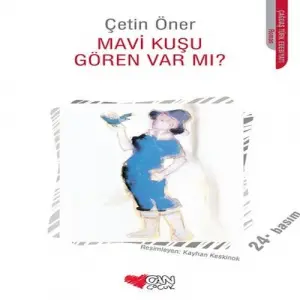 Mi Kuşu Gören Var Mı?
