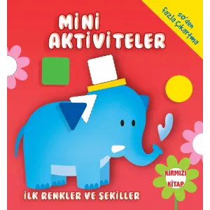 Mini Aktiviteler-İlk Renkler ve Şekiller-(Kırmızı )
