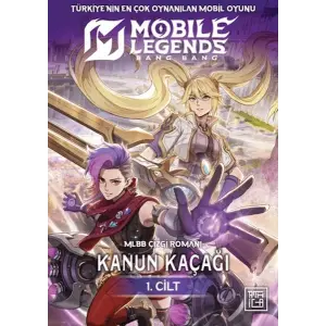 Mobile Legends: Bang Bang - Kanun Kaçağı