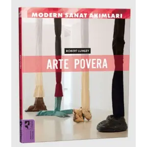Modern Sanat Akımları: Arte Povera
