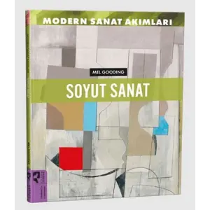 Modern Sanat Akımları: Soyut Sanat