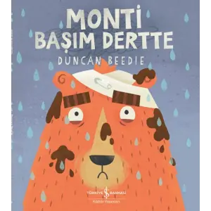 Monti Başım Dertte