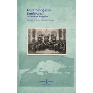 Montrö Boğazlar Konferansı - Tutanaklar, Beeler