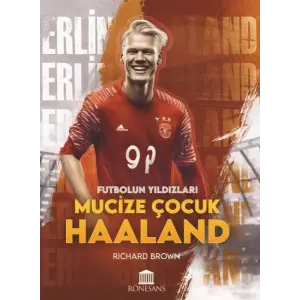 Mucize Çuk Haaland