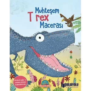 Muhteşem T Rex Macerası (Ciltli)