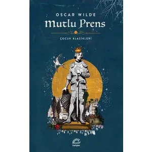 Mutlu Prens-Çuk Klasikleri