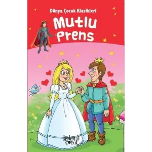 Mutlu Prens - Dünya Çuk Klasikleri