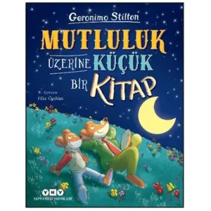 Mutluluk Üzerine Küçük Bir