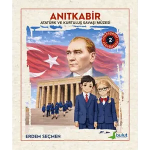 Müzegezer 2– Anıtkabir Atatürk ve Kurtuluş Saşı Müzesi