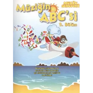 Müzik Serüveni Müziğin ABCsi 2. Bölüm