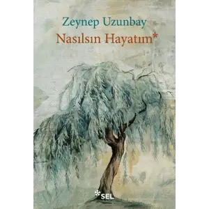 Nasılsın Hayatım
