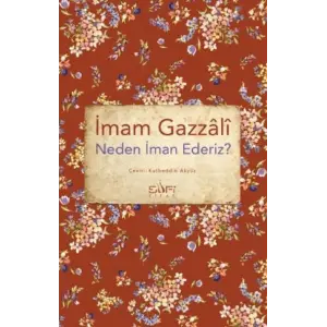 Neden İman Ederiz?