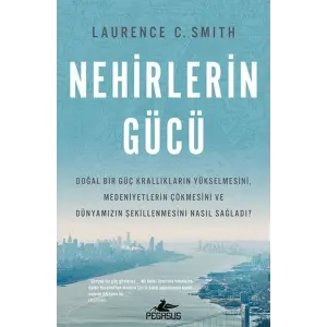 Nehirlerin Gücü