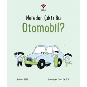 Nereden Çıktı Bu Otomobil?